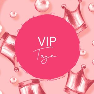 VIP Tage